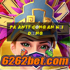 pa antt công an hải dương