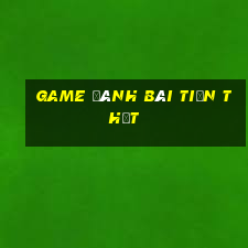 game đánh bài tiền thật