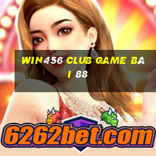 Win456 Club Game Bài 88