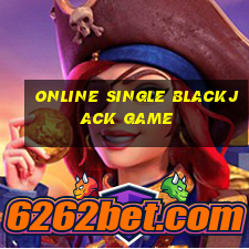 online single blackjack game