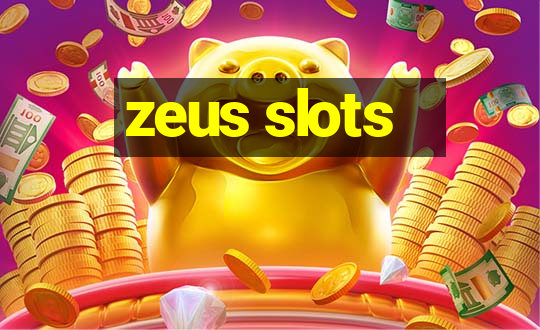 zeus slots