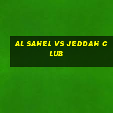 al sahel vs jeddah club