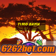 timo bank