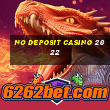 no deposit casino 2022