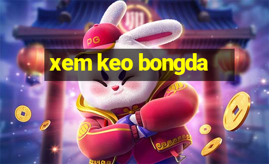 xem keo bongda