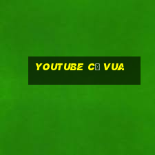 youtube cờ vua